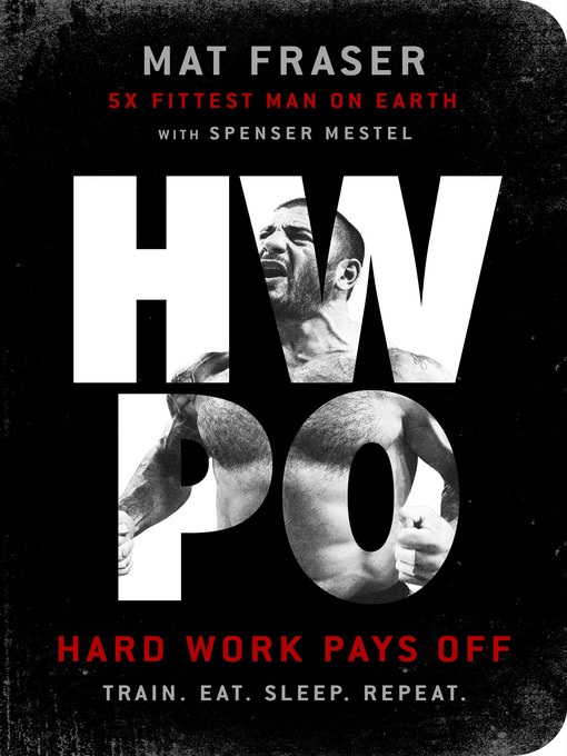 Title details for HWPO by Mat Fraser - Available
